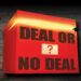 Deal or No Deal