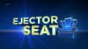 Ejector Seat