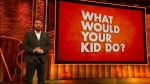 What Would Your Kid Do?